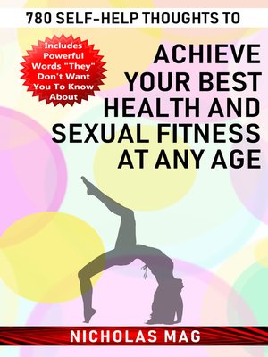 cover image of 780 Self-help Thoughts to Achieve Your Best Health and Sexual Fitness at Any Age